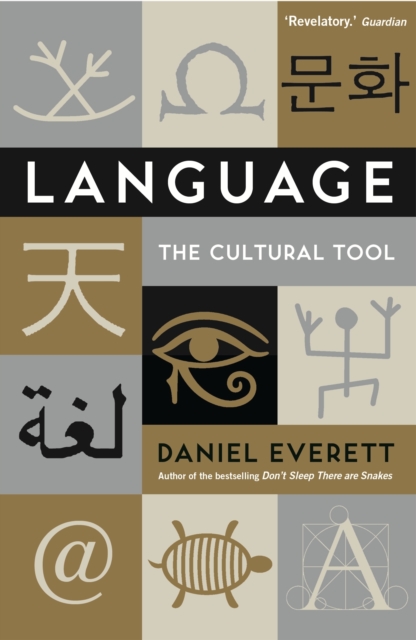 Language - Daniel (dean Of Arts And Sciences At Bentley University) Everett