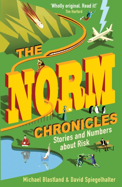 Norm Chronicles - David|blastland Spiegelhalter