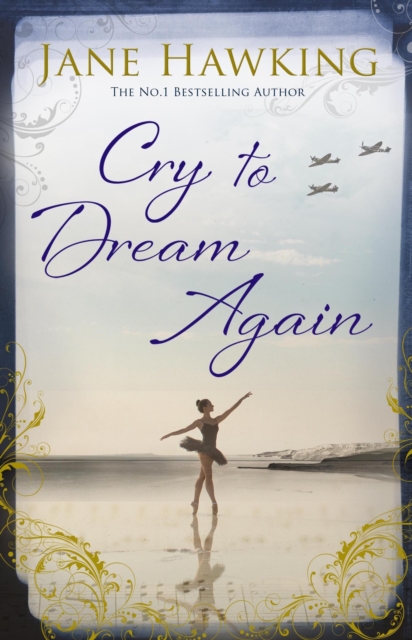 Cry to Dream Again - Jane Hawking