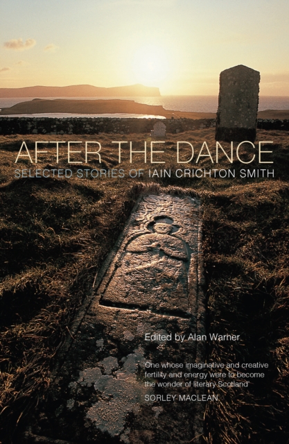 After the Dance - Iain Crichton Smith
