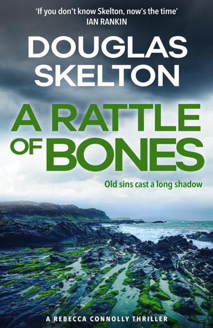 Rattle of Bones - Douglas Skelton