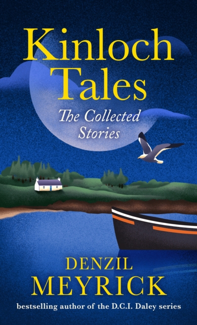 Kinloch Tales - Denzil Meyrick