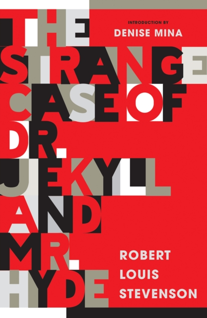 Strange Case of Dr Jekyll and Mr Hyde - Robert Louis Stevenson