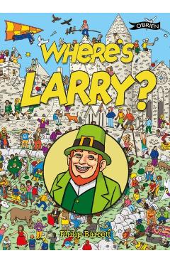 Coperta cărții 'Where's Larry? - Philip Barrett'
