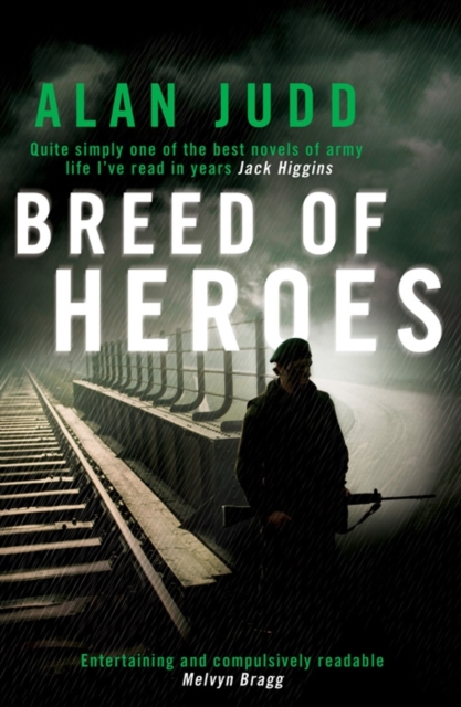 Breed of Heroes - Alan Judd