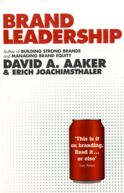 Brand Leadership - David A.|joachimsthaler Aaker