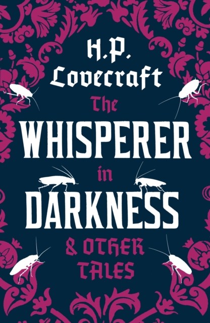 Whisperer in Darkness and Other Tales - H.p. Lovecraft