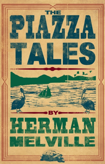 Piazza Tales - Herman Melville