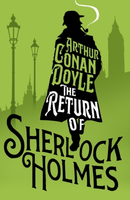 Return of Sherlock Holmes - Arthur Conan Doyle