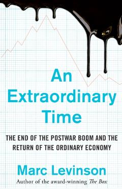 Coperta cărții 'Extraordinary Time - Marc Levinson'