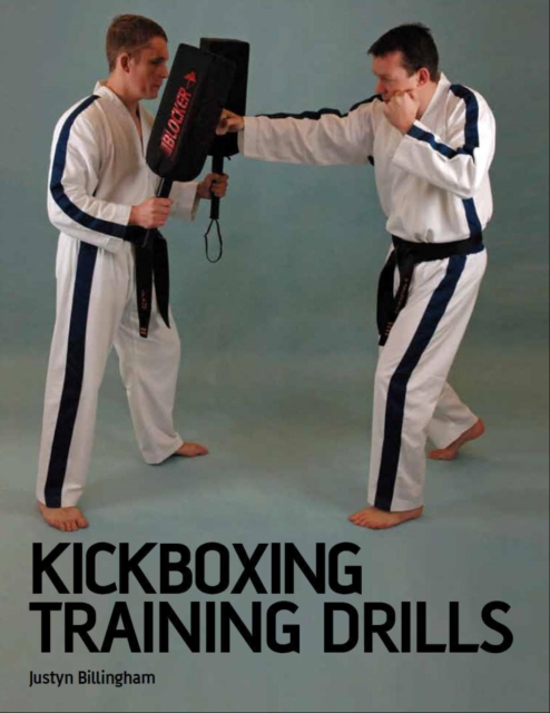 Kickboxing Training Drills - Justyn Billingham