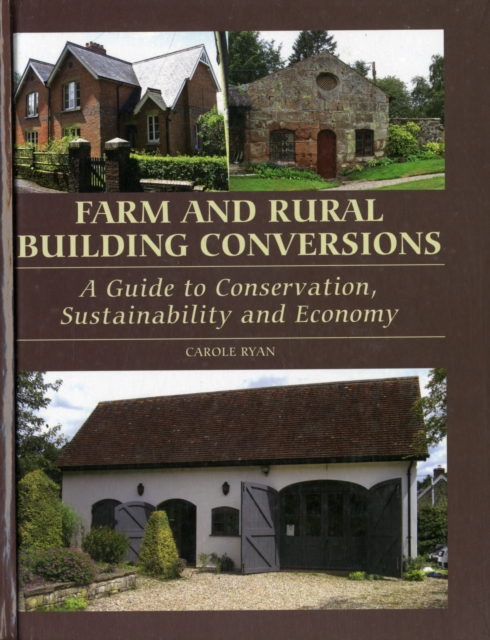 Farm and Rural Building Conversions - Carole Ryan