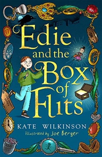 Edie and the Box of Flits (Edie and the Flits 1) - Kate Wilkinson