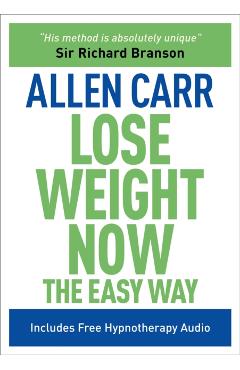 Poza produsului Lose Weight Now The Easy Way - Allen Carr