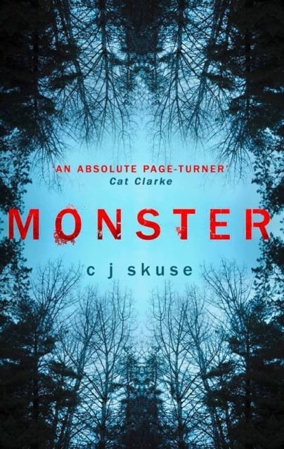 Monster - C.j. Skuse