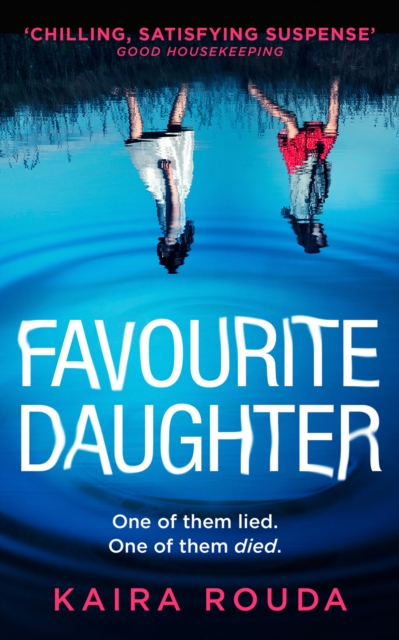 Favourite Daughter - Kaira Rouda