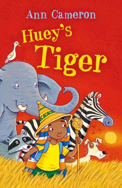 Huey's Tiger - Ann Cameron