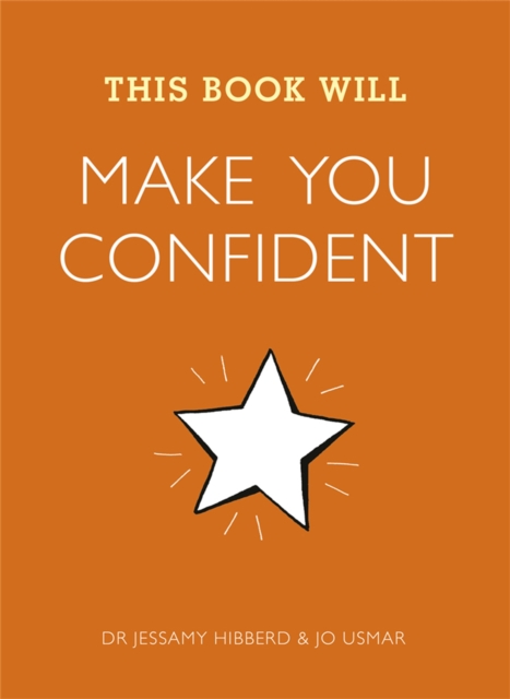 This Book Will Make You Confident - Jessamy|usmar Hibberd