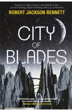 Coperta cărții 'City of Blades - Robert Jackson Bennett'