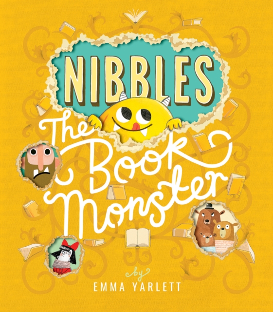 Nibbles the Book Monster - Emma Yarlett