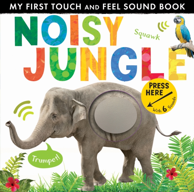 Noisy Jungle - Libby Walden