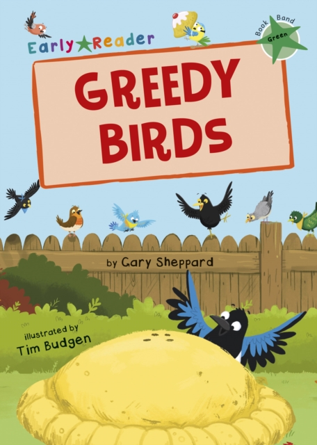 Greedy Birds - Gary Sheppard