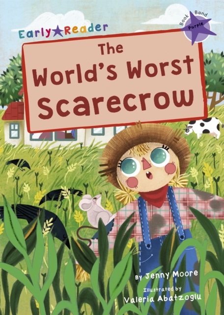 World's Worst Scarecrow - Jenny Moore