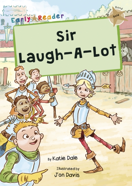 Sir Laugh-A-Lot - Katie Dale