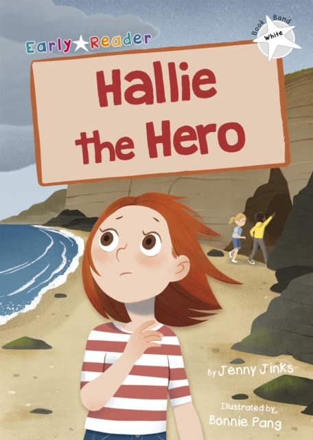 Hallie the Hero - Jenny Jinks