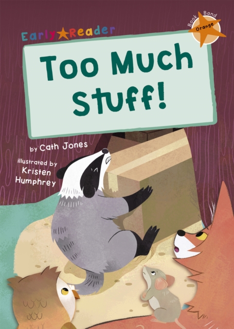 Too Much Stuff! - Cath Jones