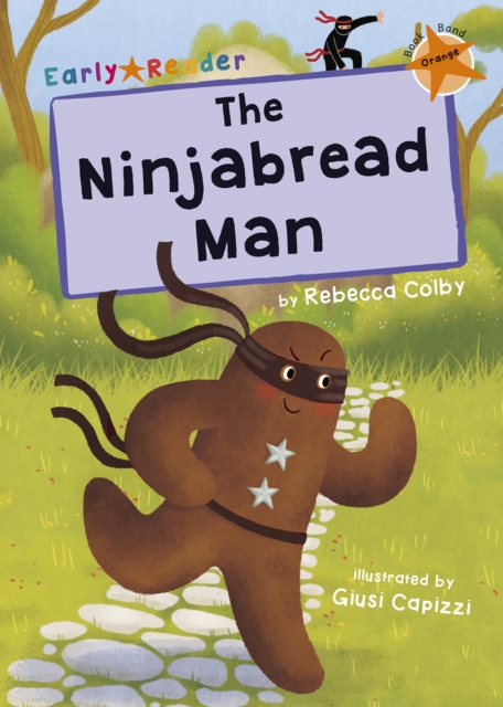 Ninjabread Man - Rebecca Colby