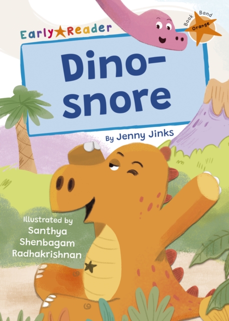 Dino-snore - Jenny Jinks