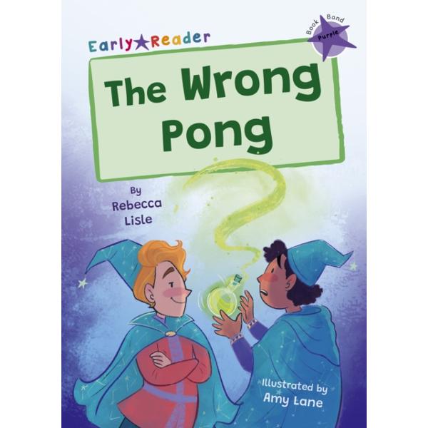 Wrong Pong - Rebecca Lisle