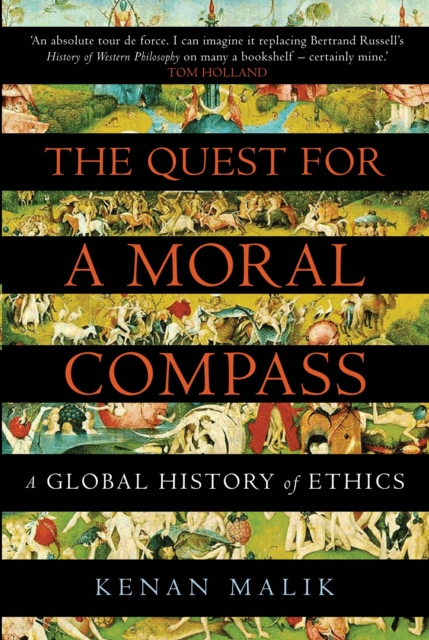 Quest for a Moral Compass - Kenan|malik Malik