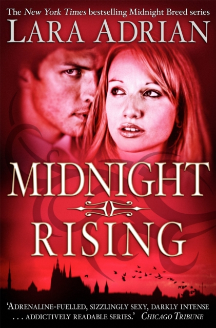 Midnight Rising - Lara Adrian