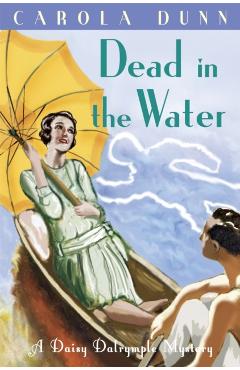 Coperta cărții 'Dead in the Water - Carola Dunn'