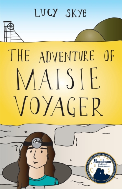 Adventure of Maisie Voyager - Lucy Skye