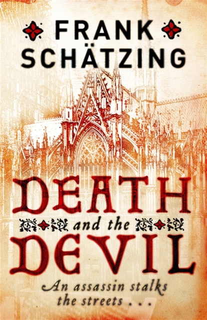 Death and the Devil - Frank Schatzing