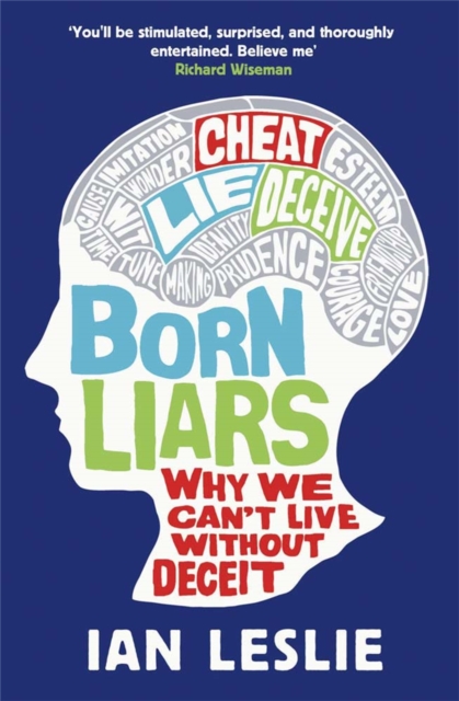 Born Liars - Ian Leslie