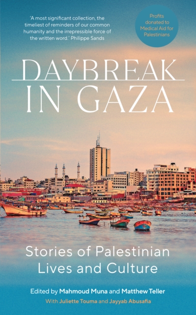 Daybreak in Gaza - 