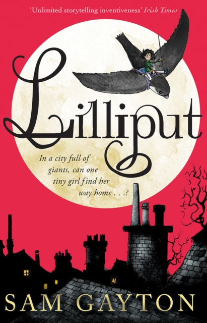 Lilliput - Sam Gayton