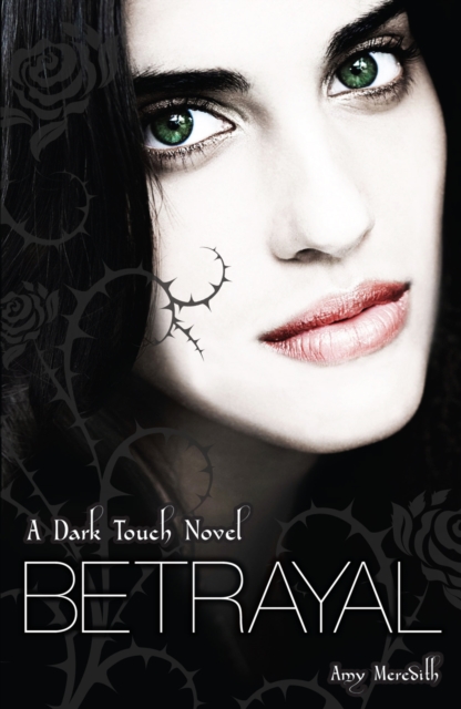 Coperta cărții 'Dark Touch: Betrayal - Amy Meredith'