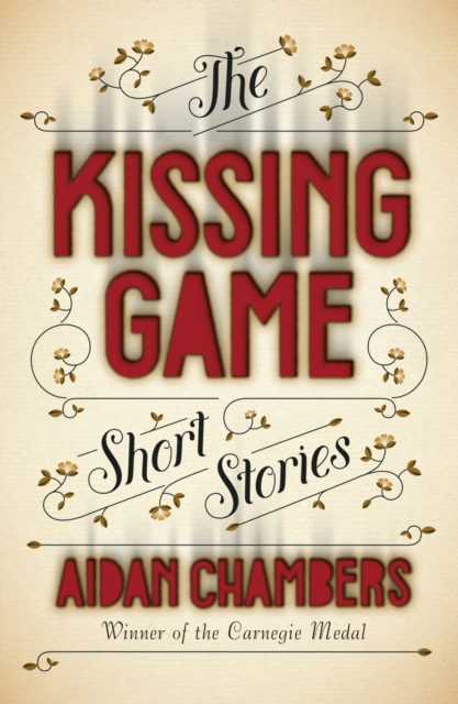 Kissing Game - Aidan Chambers