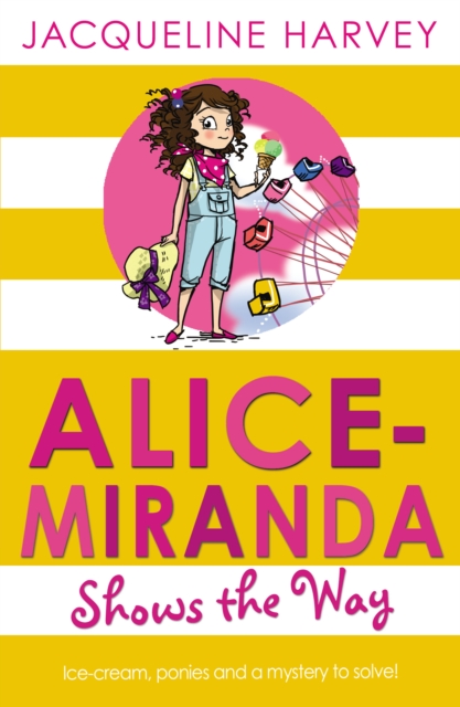 Alice-Miranda Shows the Way - Jacqueline Harvey