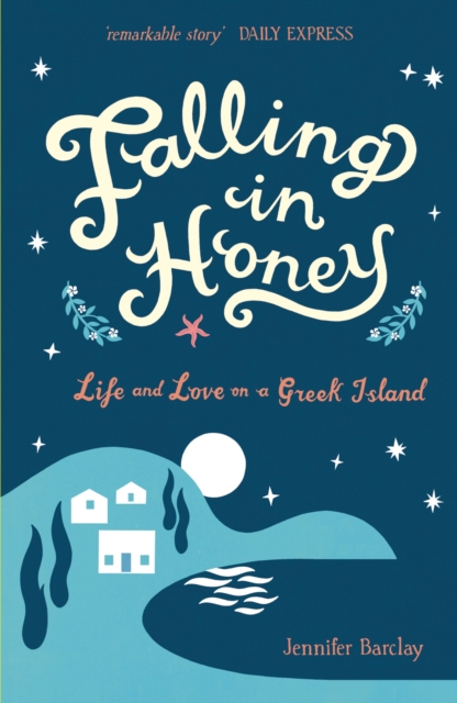 Falling in Honey - Jennifer Barclay