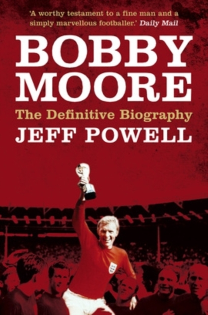 Bobby Moore - Jeff Powell