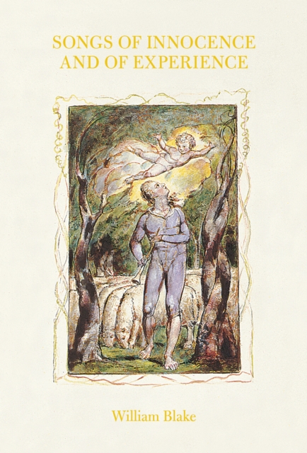 Songs of Innocence and of Experience (Slipcase Edition) - William Blake