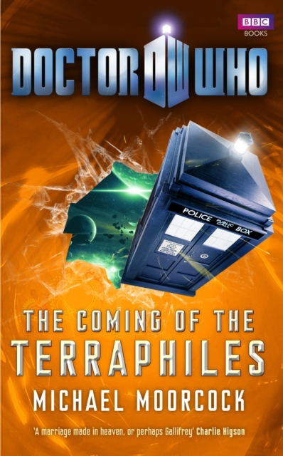 Doctor Who: The Coming of the Terraphiles - Michael Moorcock