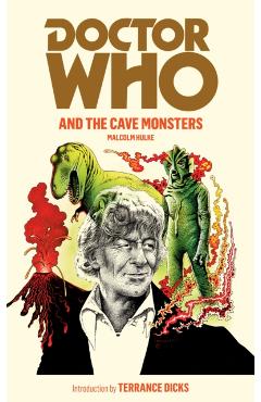 Coperta cărții 'Doctor Who and the Cave Monsters - Malcolm Hulke'