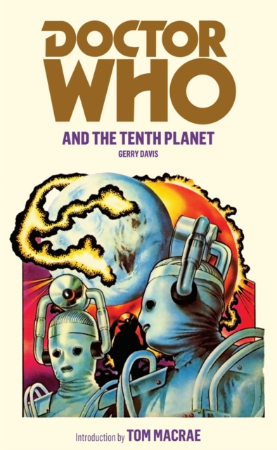 Doctor Who and the Tenth Planet - Gerry Davis